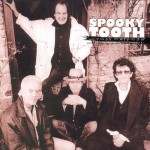 SPOOKY TOOTH - 