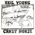 NEIL YOUNG & CRAZY HORSE - 