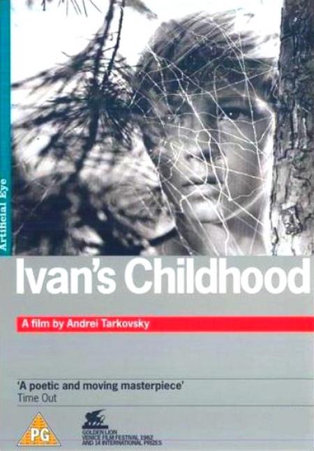 Ivan`S Childhood [1962]